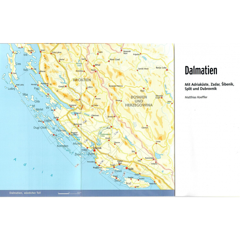 Dalmatien  Mit Adriaküste, Zadar, Sibenik, Split und Dubrovnik von Trescher Verlag