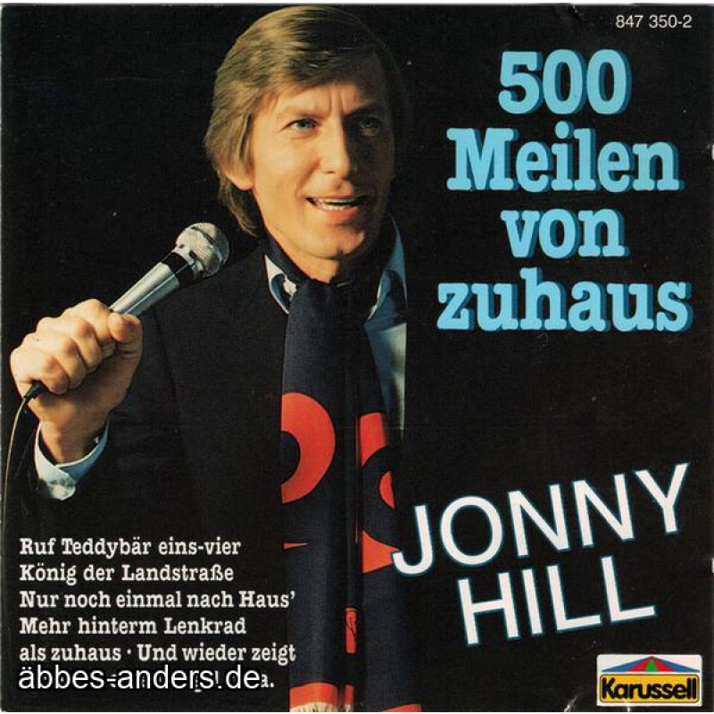 Jonny Hill – 500 Meilen Von Zuhaus