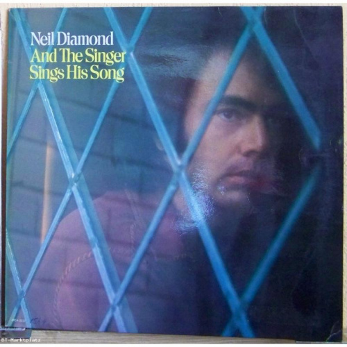 Neil Diamond - And The Singer Sings His Song