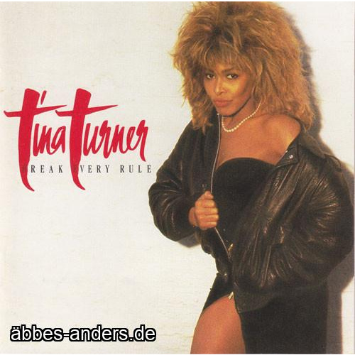 Tina Turner – Break Every Rule